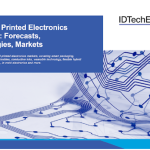 IDTechEx Explores the Boundless Potential of Flexible and Printed Electronics
